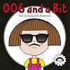 Daisy: 006 and a Bit (Daisy Picture Books)