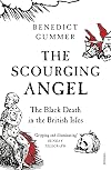 The Scourging Angel: The Black Death in the British Isles