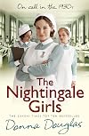 The Nightingale Girls: (Nightingales 1)