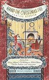 Round the Christmas Fire: Festive Stories