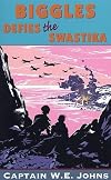 Biggles Defies the Swastika