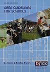 Area Guidelines for Schools (Building Bulletin)