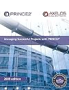Managing Successful Projects with PRINCE2 2009 Edition Manual