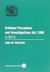 Criminal Procedure and Investigations ACT 1996 (S. 23 (1)): Code of Practice