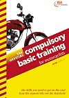 The Official Compulsory Basic Training for Motorcyclists (Driving Skills)