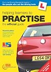 Helping Learners to Practise: The Official Guide (Driving Skills)