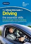 The official DVSA guide to driving: the essential skills