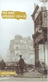 The Irish Uprising, 1914-1921: Papers from the British Parliamentary Archive (Uncovered Editions)