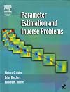Parameter Estimation and Inverse Problems (International Geophysics)