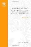 Nonlinear two point boundary value problems, Volume 44 (Mathematics in Science and Engineering)