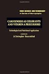 Carotenoids as colorants and vitamin A precursors technological and nutritional applications