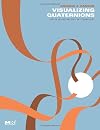 Visualizing Quaternions