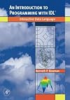 An Introduction to Programming with IDL: Interactive Data Language