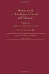 Mechanics of flow-induced sound and vibration Volume II, Complex flow-structure interactions