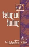 Tasting and Smelling (Handbook of Perception and Cognition, Second Edition)