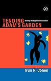 Tending Adam's Garden: Evolving the Cognitive Immune Self