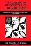 The conservation of insects and their habitats 15th Symposium of the Royal Entomological Society of London, 14-15 September 1989 at the Department of Physics Lecture Theatre, Imperial College, London
