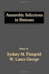 Anaerobic Infections in Humans
