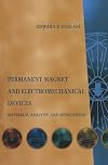 Permanent Magnet and Electromechanical Devices: Materials, Analysis, and Applications (Electromagnetism)