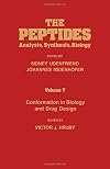 The Peptides: Analysis, Synthesis, Biology : Conformation in Biology and Drug Design