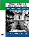 Object-Oriented Database Design Clearly Explained