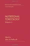 Nutritional toxicology Volume II