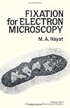 Fixation for electron microscopy
