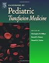 Handbook of Pediatric Transfusion Medicine