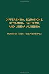 Differential Equations, Dynamical Systems, and Linear Algebra