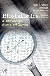 Biostatistics, Second Edition: A Guide to Design, Analysis and Discovery.