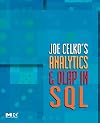 Joe Celko's Analytics and OLAP in SQL