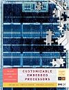 Customizable Embedded Processors: Design Technologies and Applications (Systems on Silicon)