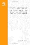 Ventilation for Environmental Tobacco Smoke