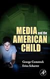 Media and the American child
