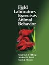 Field and Laboratory Exercises in Animal Behavior