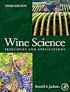 Wine Science, Third Edition: Principles and Applications (Food Science and Technology)