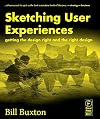 Sketching User Experiences: Getting the Design Right and the Right Design