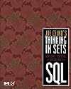 Joe Celko's Thinking in Sets: Auxiliary, Temporal, and Virtual Tables in SQL