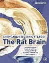 Chemoarchitectonic Atlas of the Rat Brain, Second Edition