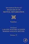 International Review of Research in Mental Retardation (Volume 37)
