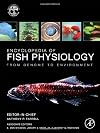 Encyclopedia of fish physiology from genome to environment