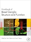 Handbook of Basal Ganglia Structure and Function, Volume 24 (Handbook of Behavioral Neuroscience)