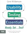 Usability Testing Essentials: Ready, Set...Test!