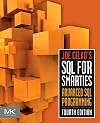 Joe Celko's SQL for Smarties: Advanced SQL Programming, Fourth Edition