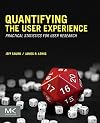 Quantifying the User Experience: Practical Statistics for User Research