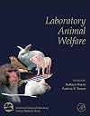 Laboratory Animal Welfare (American College of Laboratory Animal Medicine)
