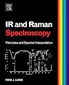 Infrared and Raman Spectroscopy: Principles and Spectral Interpretation