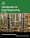 Introduction to Food Engineering (Food Science and Technology)