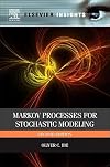 Markov Processes for Stochastic Modeling