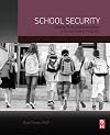 School Security: How to Build and Strengthen a School Safety Program